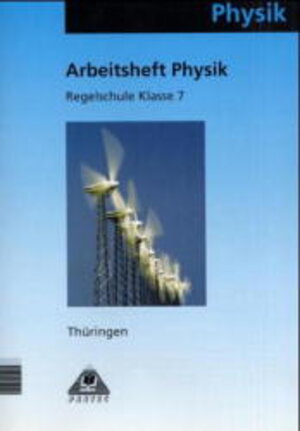Buchcover Duden Physik - Regelschule Thüringen / 7. Schuljahr - Arbeitsheft - Bisherige Ausgabe | Klaus Jupe | EAN 9783895177026 | ISBN 3-89517-702-4 | ISBN 978-3-89517-702-6
