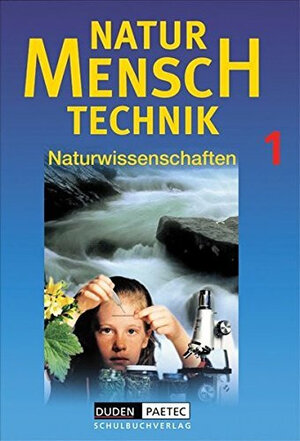 Buchcover Duden Natur - Mensch - Technik - Naturwissenschaften / Band 1 - Schülerbuch | Dieter Hoffmann | EAN 9783895178108 | ISBN 3-89517-810-1 | ISBN 978-3-89517-810-8
