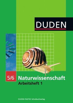 Buchcover Duden Naturwissenschaft - Nordrhein-Westfalen / Gesamtband: 5./6. Schuljahr - Arbeitsheft 1 | Dieter Faulstich | EAN 9783895178344 | ISBN 3-89517-834-9 | ISBN 978-3-89517-834-4