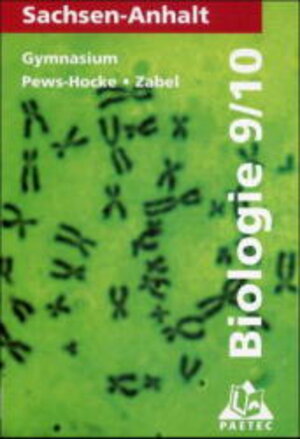 Buchcover Lehrbuch Biologie 9/10 Sachsen-Anhalt Gymnasium | Frank M Becker | EAN 9783895178948 | ISBN 3-89517-894-2 | ISBN 978-3-89517-894-8