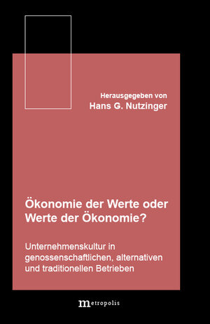 Buchcover Ökonomie der Werte oder Werte in der Ökonomie ?  | EAN 9783895180538 | ISBN 3-89518-053-X | ISBN 978-3-89518-053-8