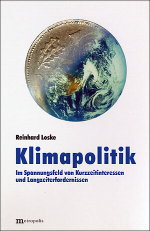 Buchcover Klimapolitik | Reinhard Loske | EAN 9783895180910 | ISBN 3-89518-091-2 | ISBN 978-3-89518-091-0