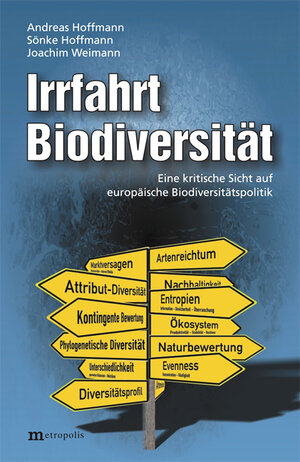 Buchcover Irrfahrt Biodiversität | Andreas Hoffmann | EAN 9783895185038 | ISBN 3-89518-503-5 | ISBN 978-3-89518-503-8