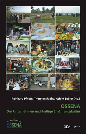 Buchcover OSSENA – Das Unternehmen nachhaltige Ernährungskultur  | EAN 9783895185779 | ISBN 3-89518-577-9 | ISBN 978-3-89518-577-9