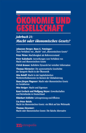 Buchcover Ökonomie und Gesellschaft / Macht oder ökonomisches Gesetz ?  | EAN 9783895186844 | ISBN 3-89518-684-8 | ISBN 978-3-89518-684-4