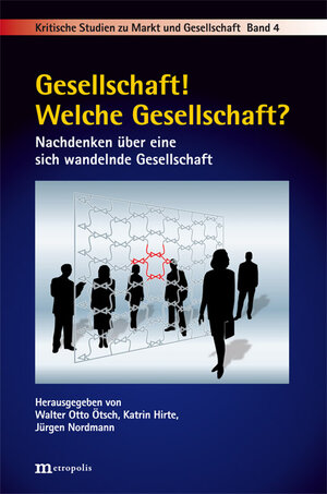 Buchcover Gesellschaft! Welche Gesellschaft? | EAN 9783895188701 | ISBN 3-89518-870-0 | ISBN 978-3-89518-870-1