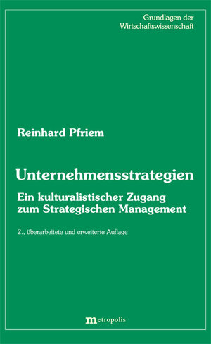 Buchcover Unternehmensstrategien | Reinhard Pfriem | EAN 9783895189029 | ISBN 3-89518-902-2 | ISBN 978-3-89518-902-9