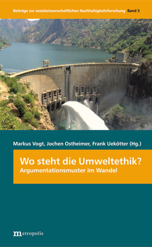 Buchcover Wo steht die Umweltethik? | EAN 9783895189722 | ISBN 3-89518-972-3 | ISBN 978-3-89518-972-2