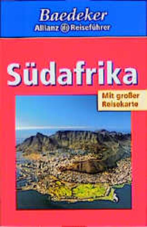 Südafrika : [viele aktuelle Tips, Hotels, Restaurants].