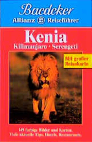 Baedeker Allianz Reiseführer Kenia, Kilimanjaro, Serengeti