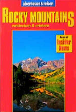 Abenteuer und Reisen, Rocky Mountains