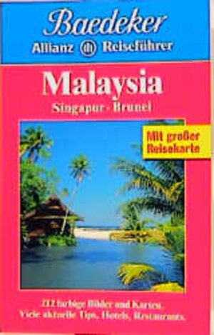 Baedeker Allianz Reiseführer Malaysia, Singapur, Brunei