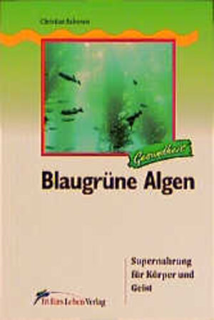 Buchcover Blaugrüne Algen | Christian Salvesen | EAN 9783895260131 | ISBN 3-89526-013-4 | ISBN 978-3-89526-013-1