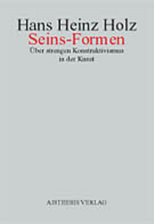 Buchcover Seins-Formen | Hans H Holz | EAN 9783895282539 | ISBN 3-89528-253-7 | ISBN 978-3-89528-253-9