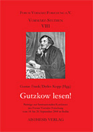 Buchcover Gutzkow lesen!  | EAN 9783895283253 | ISBN 3-89528-325-8 | ISBN 978-3-89528-325-3