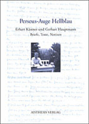 Buchcover Perseus-Auge Hellblau | Gerhart Hauptmann | EAN 9783895284267 | ISBN 3-89528-426-2 | ISBN 978-3-89528-426-7