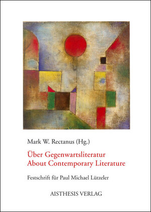 Buchcover Über Gegenwartsliteratur /About Contemporary Literature  | EAN 9783895286797 | ISBN 3-89528-679-6 | ISBN 978-3-89528-679-7