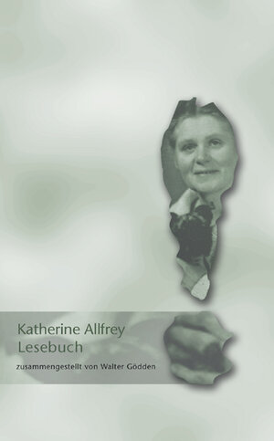 Buchcover Katherine Allfrey Lesebuch | Katherine Allfrey | EAN 9783895288111 | ISBN 3-89528-811-X | ISBN 978-3-89528-811-1