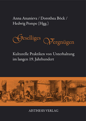 Buchcover Geselliges Vergnügen  | EAN 9783895288197 | ISBN 3-89528-819-5 | ISBN 978-3-89528-819-7