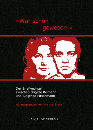 Buchcover "Wär schön gewesen!" | Brigitte Reimann | EAN 9783895289750 | ISBN 3-89528-975-2 | ISBN 978-3-89528-975-0