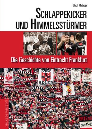 Buchcover Schlappekicker und Himmelsstürmer | Ulrich Matheja | EAN 9783895335389 | ISBN 3-89533-538-X | ISBN 978-3-89533-538-9