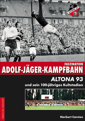 Buchcover Faszination Adolf-Jäger-Kampfbahn | Norbert Carsten | EAN 9783895336270 | ISBN 3-89533-627-0 | ISBN 978-3-89533-627-0