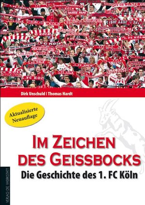 Buchcover Im Zeichen des Geißbocks | Dirk Unschuld | EAN 9783895336287 | ISBN 3-89533-628-9 | ISBN 978-3-89533-628-7