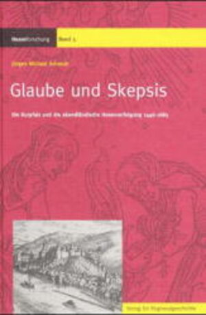 Buchcover Glaube und Skepsis | Jürgen Michael Schmidt | EAN 9783895343186 | ISBN 3-89534-318-8 | ISBN 978-3-89534-318-6