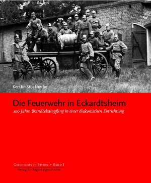 Buchcover Die Feuerwehr in Eckardtsheim | Kerstin Stockhecke | EAN 9783895344619 | ISBN 3-89534-461-3 | ISBN 978-3-89534-461-9
