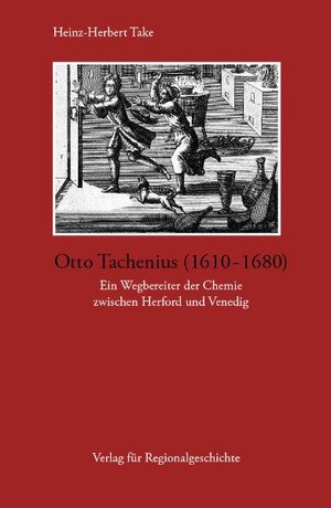 Buchcover Otto Tachenius (1610-1680) | Heinz-Herbert Take | EAN 9783895344664 | ISBN 3-89534-466-4 | ISBN 978-3-89534-466-4