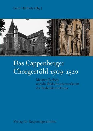 Buchcover Das Cappenberger Chorgestühl 1509-1520  | EAN 9783895348730 | ISBN 3-89534-873-2 | ISBN 978-3-89534-873-0