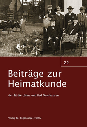 Buchcover Beiträge zur Heimatkunde der Städte Löhne und Bad Oeynhausen  | EAN 9783895349225 | ISBN 3-89534-922-4 | ISBN 978-3-89534-922-5