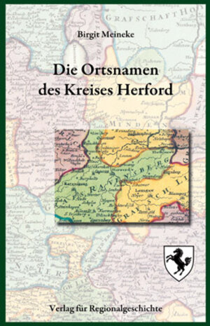 Buchcover Die Ortsnamen des Kreises Herford | Birgit Meineke | EAN 9783895349249 | ISBN 3-89534-924-0 | ISBN 978-3-89534-924-9