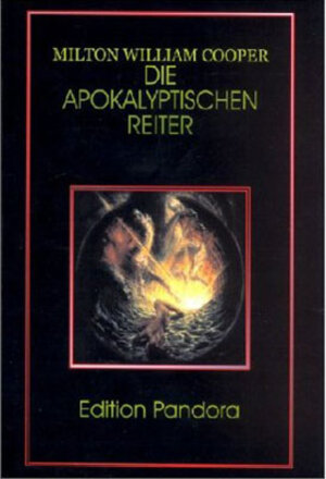 Buchcover Die apokalyptischen Reiter | Milton W Cooper | EAN 9783895392856 | ISBN 3-89539-285-5 | ISBN 978-3-89539-285-6