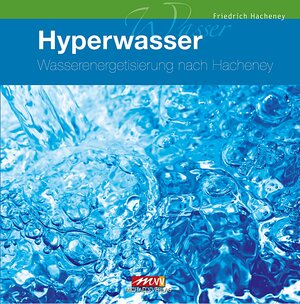 Buchcover Hyperwasser | Friedrich Hacheney | EAN 9783895392863 | ISBN 3-89539-286-3 | ISBN 978-3-89539-286-3