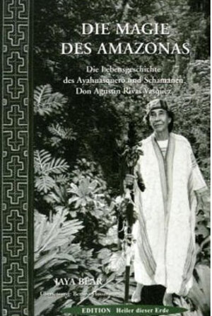 Buchcover Die Magie des Amazonas | Jaya Bear | EAN 9783895394799 | ISBN 3-89539-479-3 | ISBN 978-3-89539-479-9
