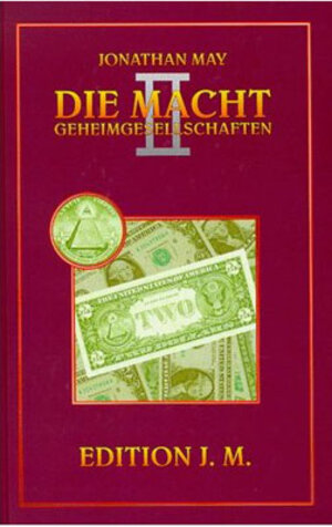 Buchcover Die Macht. Geheimgesellschaften | Jonathan May | EAN 9783895394928 | ISBN 3-89539-492-0 | ISBN 978-3-89539-492-8