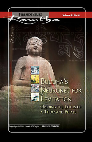 Buchcover Buddhas Neuronetz zur Levitation | Ramtha | EAN 9783895395123 | ISBN 3-89539-512-9 | ISBN 978-3-89539-512-3
