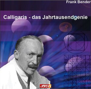 Buchcover Calligaris - Das Jahrtausendgenie | Frank Bender | EAN 9783895399343 | ISBN 3-89539-934-5 | ISBN 978-3-89539-934-3