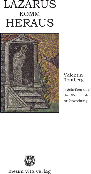Buchcover Lazarus komm heraus | Valentin Tomberg | EAN 9783895399954 | ISBN 3-89539-995-7 | ISBN 978-3-89539-995-4