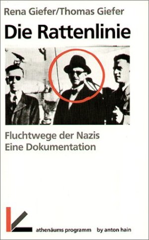 Buchcover Die Rattenlinie. Fluchtwege der Nazis | Rena Giefer | EAN 9783895478550 | ISBN 3-89547-855-5 | ISBN 978-3-89547-855-0