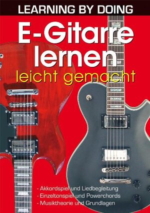 Buchcover E-Gitarre lernen leicht gemacht | Georg Wolf | EAN 9783895555763 | ISBN 3-89555-576-2 | ISBN 978-3-89555-576-3