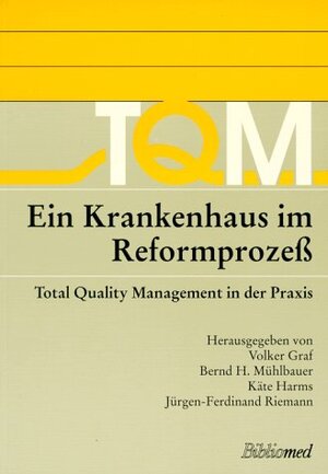 Buchcover Ein Krankenhaus im Reformprozess  | EAN 9783895560125 | ISBN 3-89556-012-X | ISBN 978-3-89556-012-5