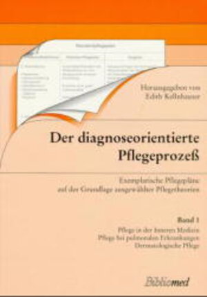 Buchcover Der diagnose-orientierte Pflegeprozess  | EAN 9783895560200 | ISBN 3-89556-020-0 | ISBN 978-3-89556-020-0