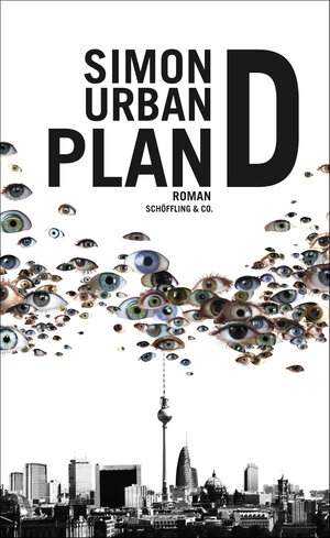 Buchcover Plan D | Simon Urban | EAN 9783895611957 | ISBN 3-89561-195-6 | ISBN 978-3-89561-195-7