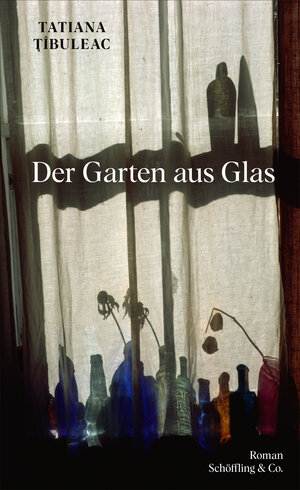 Buchcover Der Garten aus Glas | Tatjana Tibuleac | EAN 9783895612343 | ISBN 3-89561-234-0 | ISBN 978-3-89561-234-3