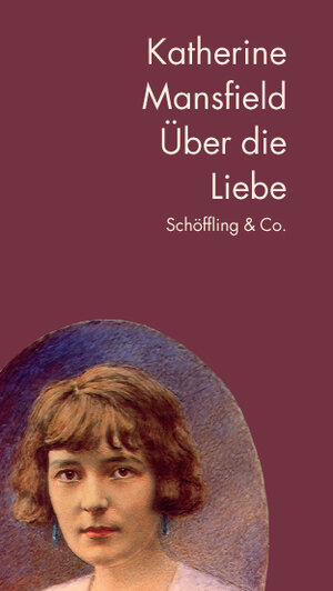 Buchcover Über die Liebe | Katherine Mansfield | EAN 9783895612480 | ISBN 3-89561-248-0 | ISBN 978-3-89561-248-0