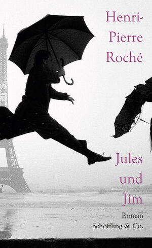Buchcover Jules und Jim | Henri-Pierre Roché | EAN 9783895612640 | ISBN 3-89561-264-2 | ISBN 978-3-89561-264-0