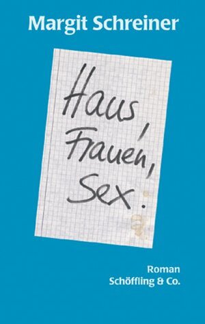 Buchcover Haus, Frauen, Sex | Margit Schreiner | EAN 9783895612718 | ISBN 3-89561-271-5 | ISBN 978-3-89561-271-8