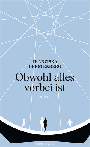 Buchcover Obwohl alles vorbei ist | Franziska Gerstenberg | EAN 9783895613395 | ISBN 3-89561-339-8 | ISBN 978-3-89561-339-5